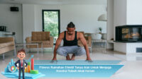 Fitness-Rumahan-Efektif-Tanpa-Alat-Untuk-Menjaga-Kondisi-Tubuh-Ideal-Harian