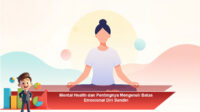 Mental-Health-dan-Pentingnya-Mengenali-Batas-Emosional-Diri-Sendiri