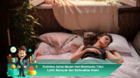 Rutinitas-Sehat-Malam-Hari-Membantu-Tidur-Lebih-Nyenyak-dan-Berkualitas-Alami