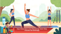 Gaya-Hidup-Sehat-Untuk-Mendukung-Tubuh-Tetap-Fleksibel-Dan-Bertenaga